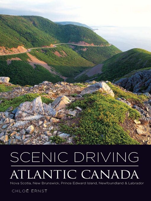 Title details for Scenic Driving Atlantic Canada by Chloe Ernst - Available